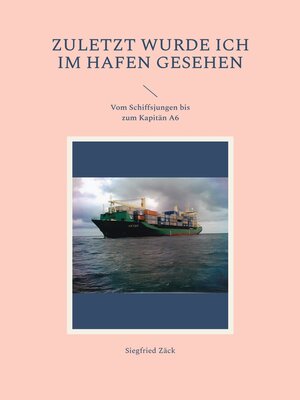 cover image of Zuletzt wurde ich im Hafen gesehen